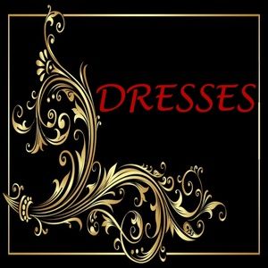 DRESSES